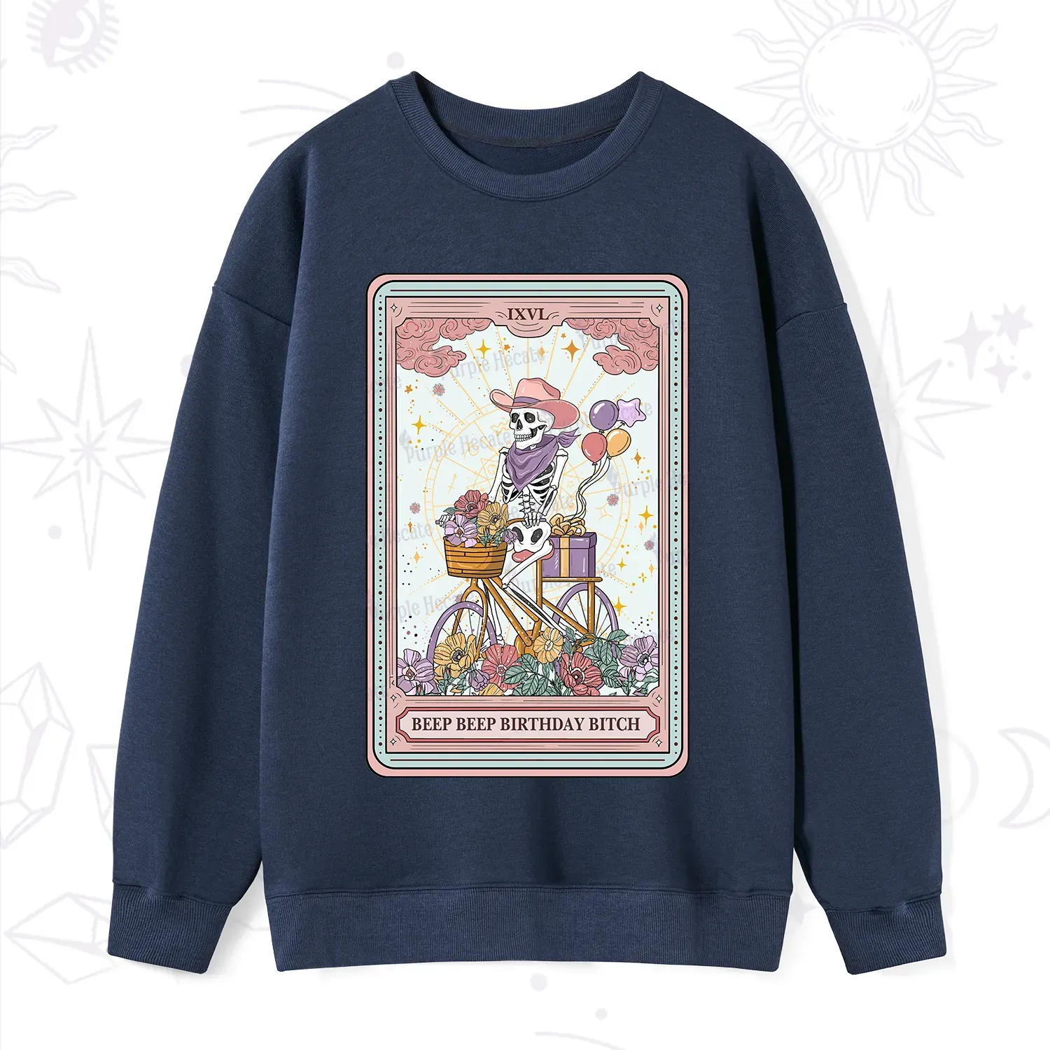 Purplehecate The Beep Beep Birthday Bitch Tarot Sweatshirt