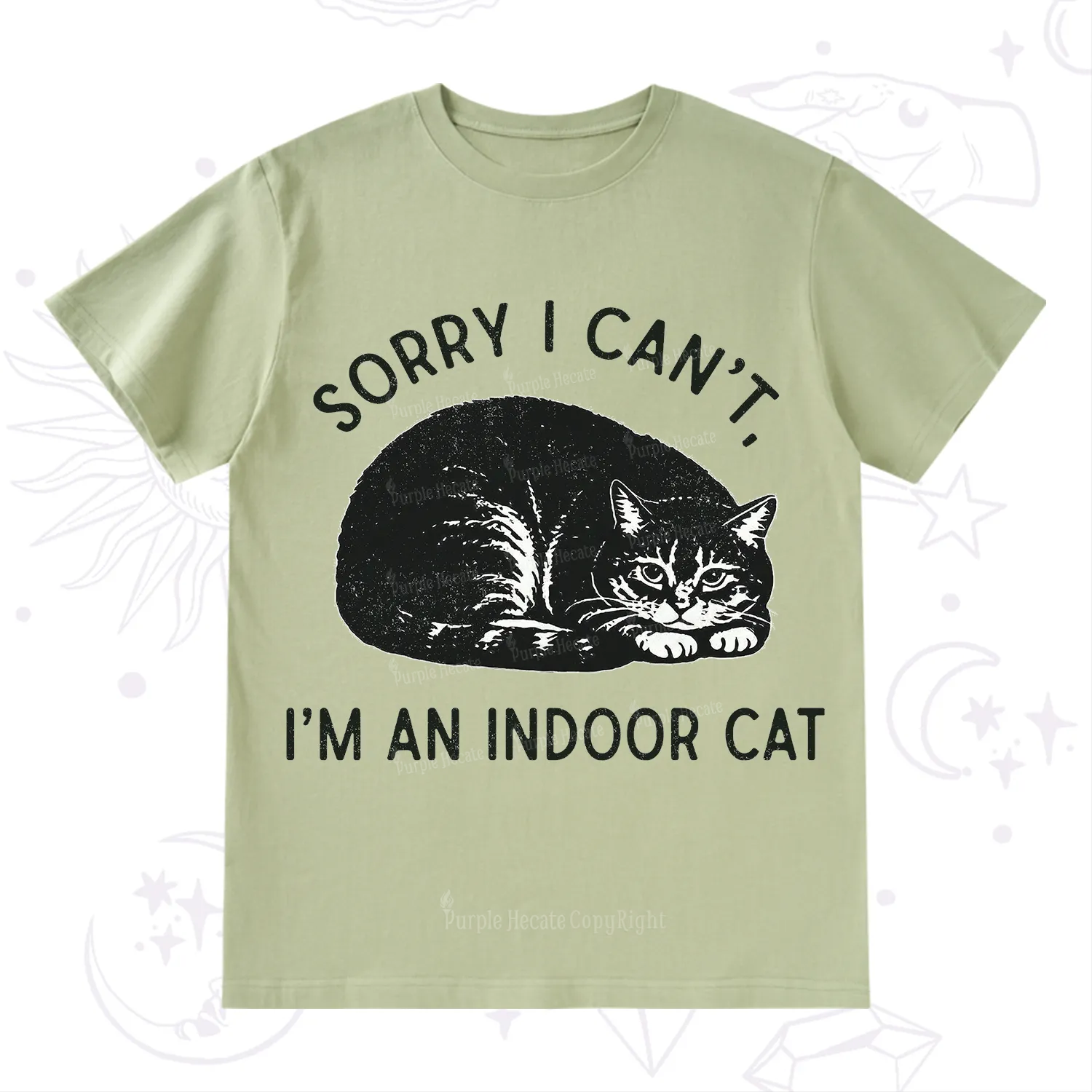 Purplehecate Sorry I Can't I'm an Indoor Cat T-Shirt