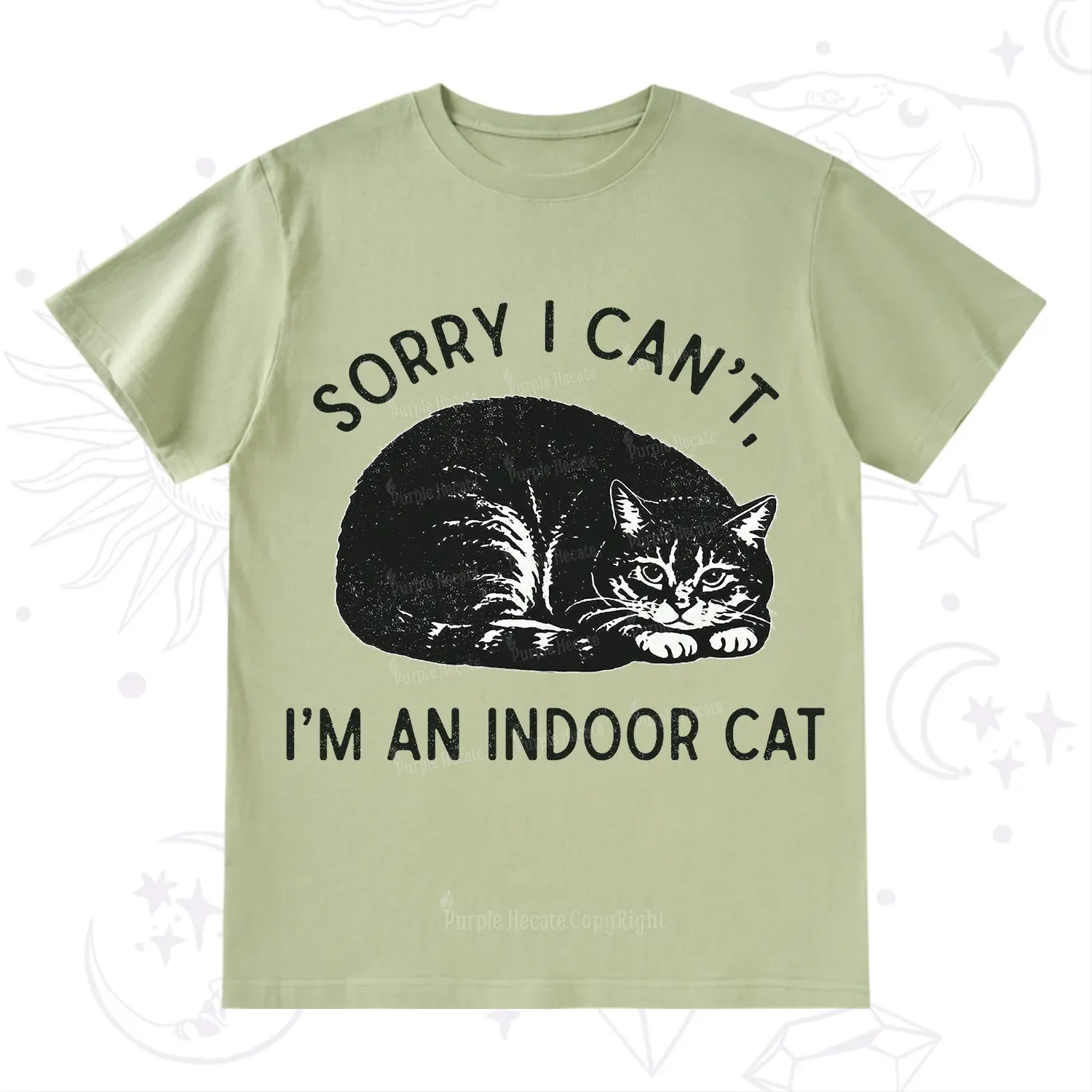 Purplehecate Sorry I Can't I'm an Indoor Cat T-Shirt
