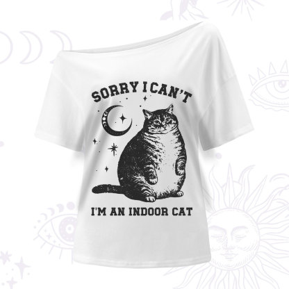 Purplehecate Sorry I Can't Go I'm an Indoor Cat One Shoulder T-Shirt