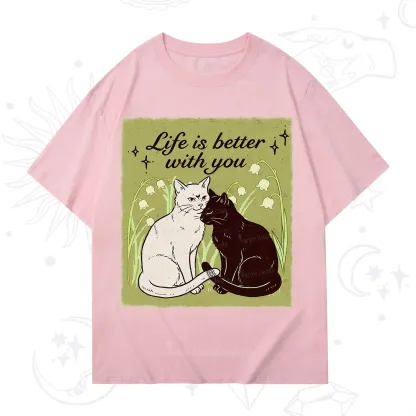 Purplehecate Life Is Better With a Cat T-Shirt