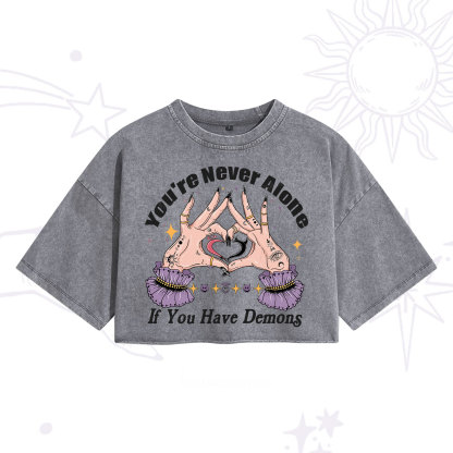 Purplehecate You're Never Alone If You Have Demons Washed Cropped T-Shirt