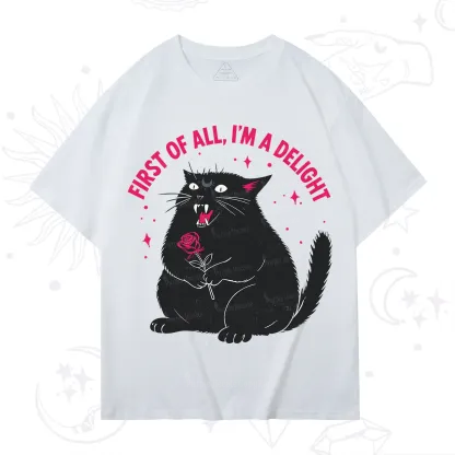 Purplehecate First Of All I'm A Delight Cat T-Shirt