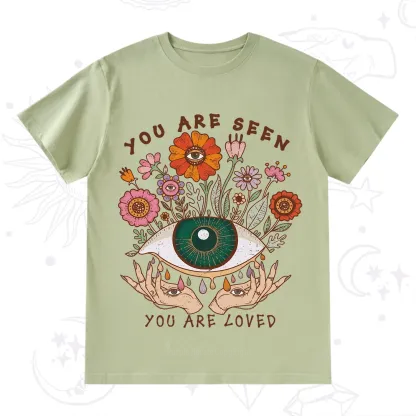 Purplehecate You Are Seen You Are Loved T-Shirt