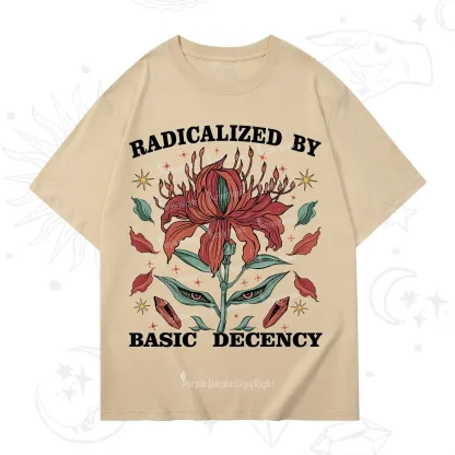 Purplehecate Radicalized By Basic Decency T-Shirt