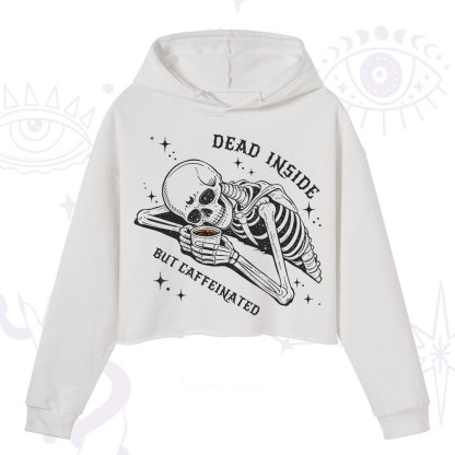 Purplehecate Dead Inside But Caffeinated Crop Hoodie
