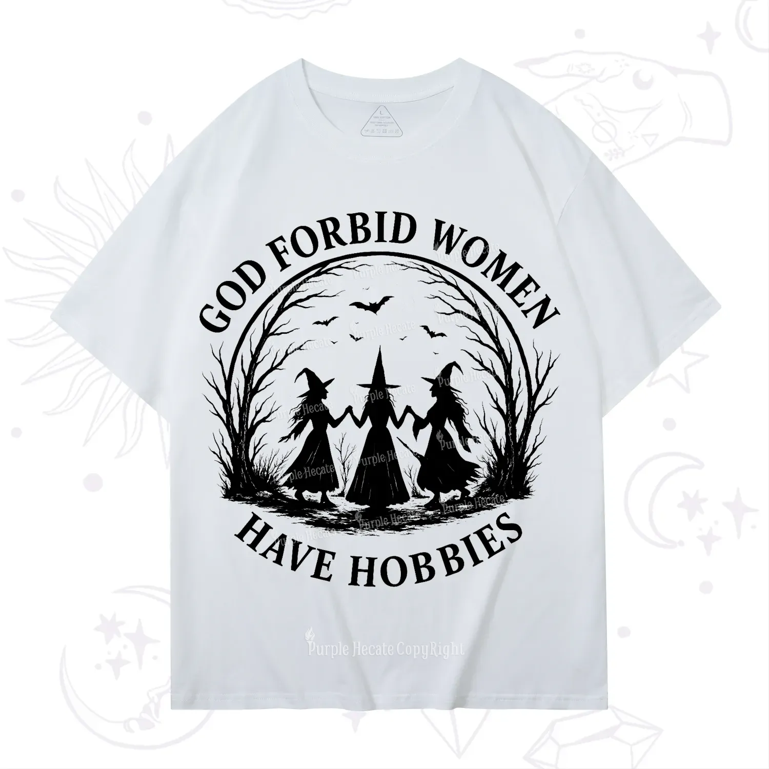 Purplehecate God Forbid Women Have Hobbies T-Shirt
