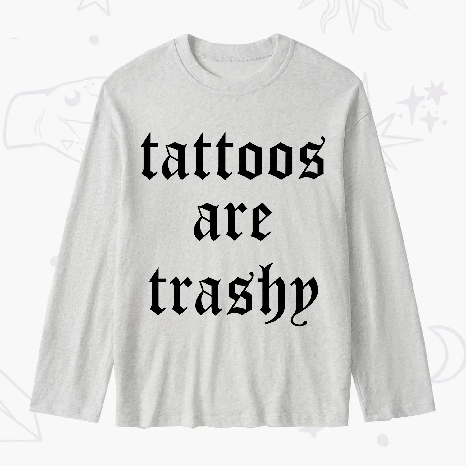 Purplehecate Tattoos Are Trashy Slub Long Sleeve T-Shirt