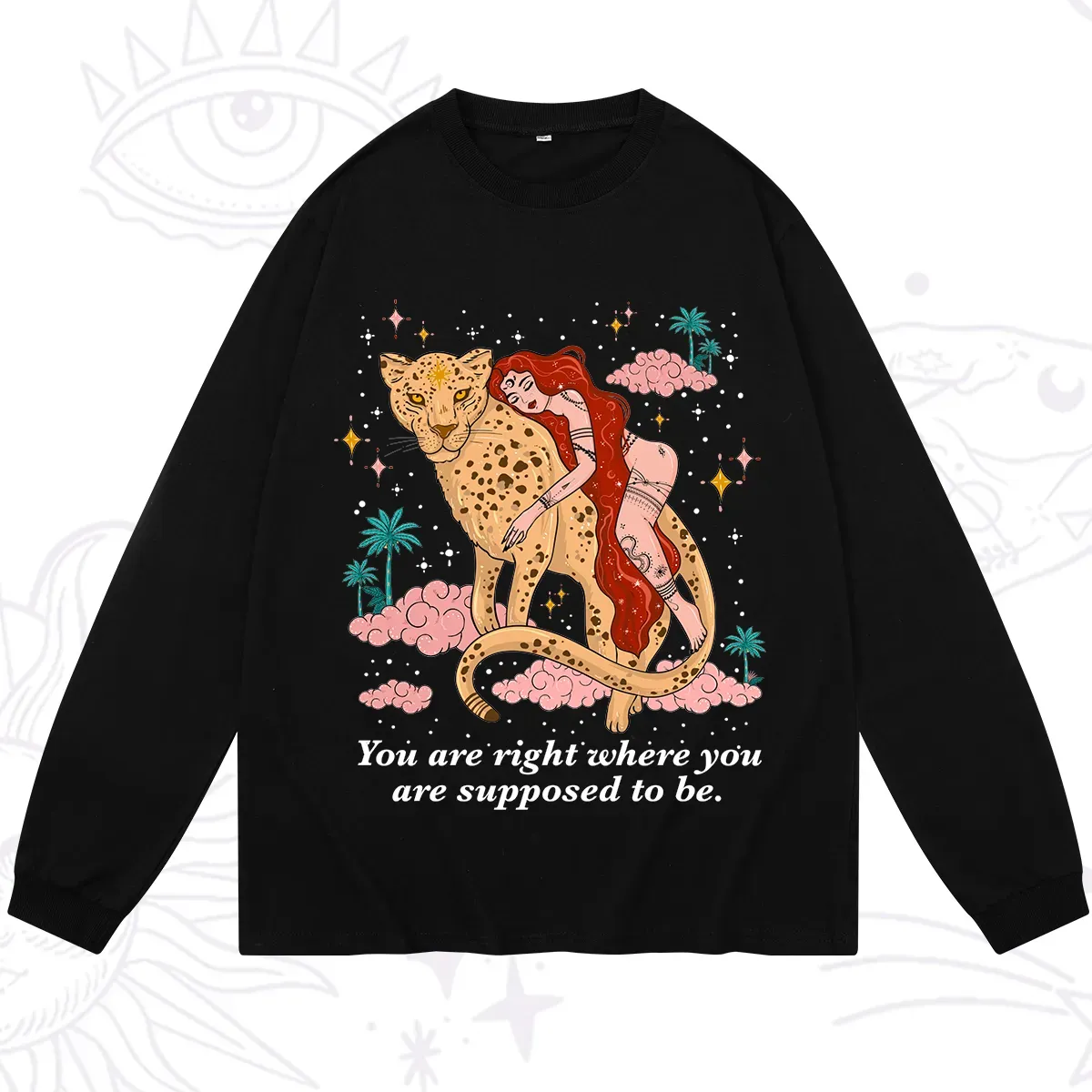 Purplehecate You Are Right Where You Are Supposed To Be Long Sleeve T-
