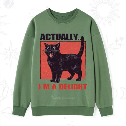 Purplehecate Actually Im a Delight Sweatshirt