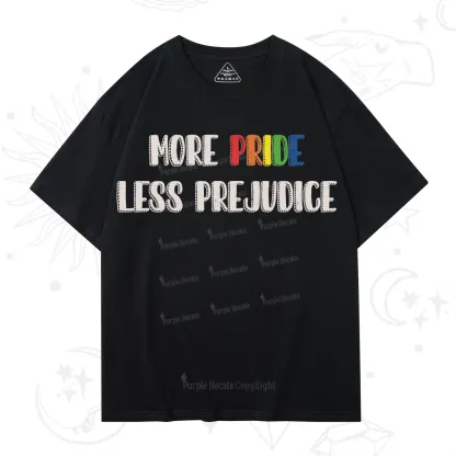 Purplehecate More Pride Less Prejudice T-Shirt