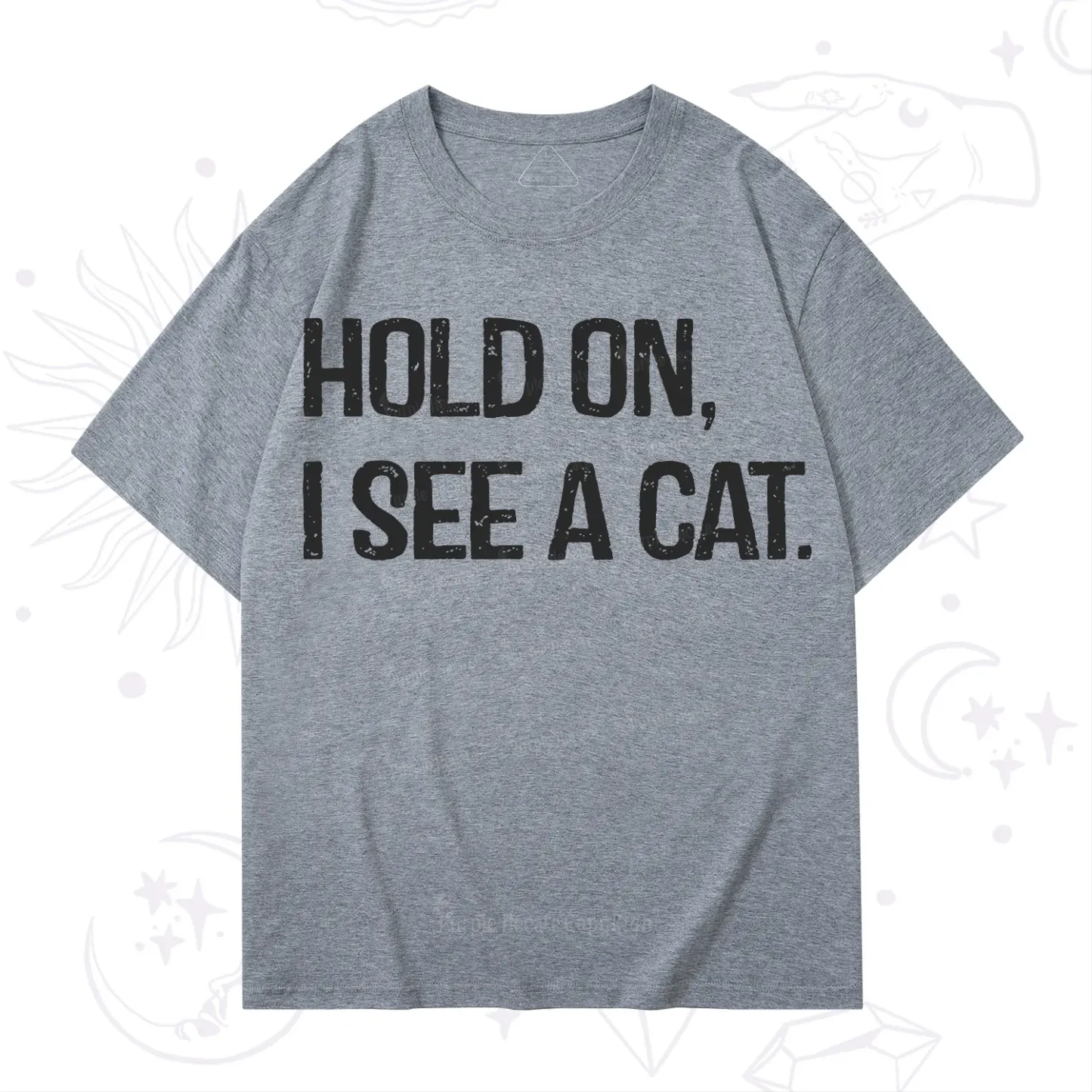 Purplehecate Hold on I See A Cat T-Shirt