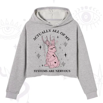 Purplehecate Actually All Of My Systems Are Nervous Crop Hoodie