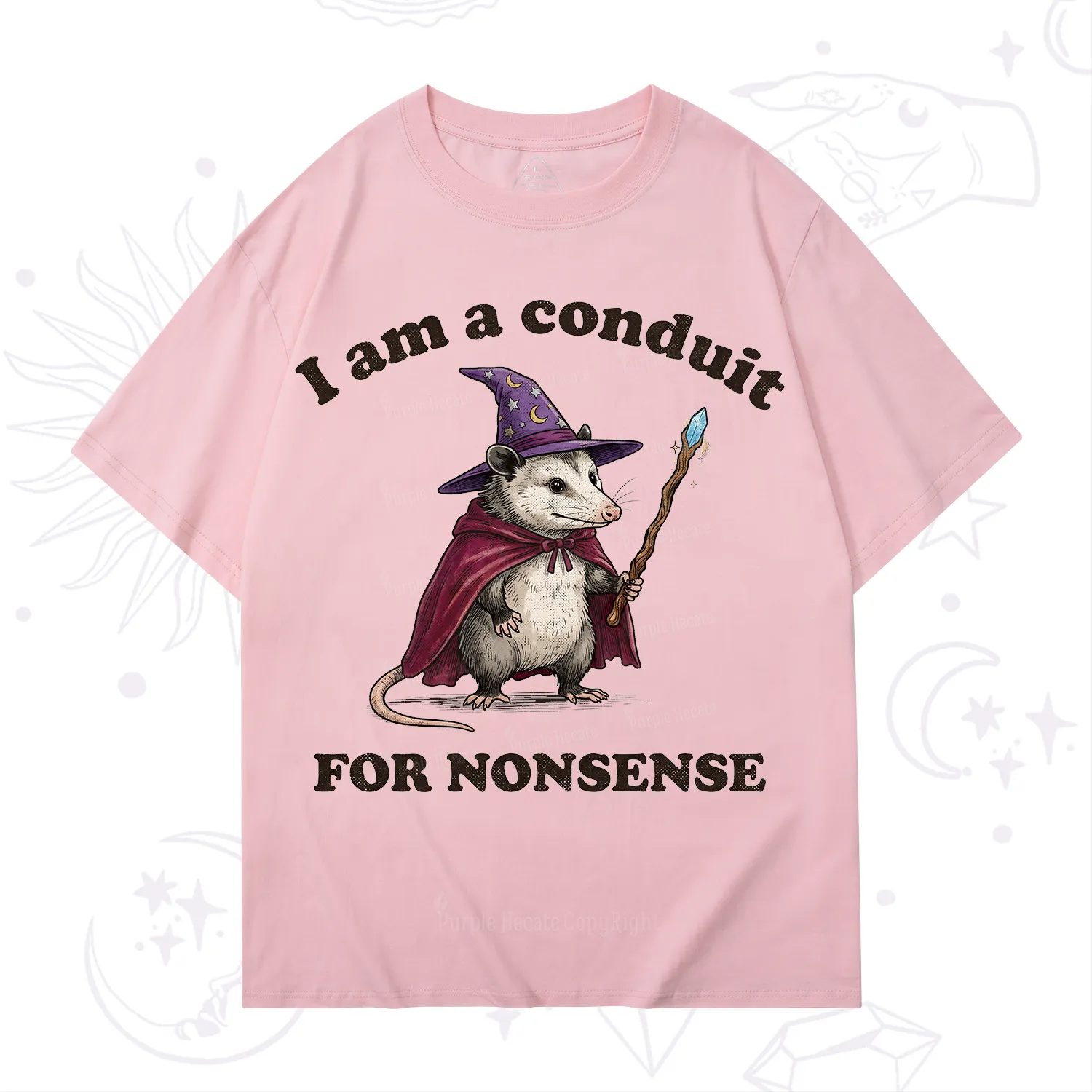 Purplehecate I Am A Conduit for Nonsense Possum T-Shirt