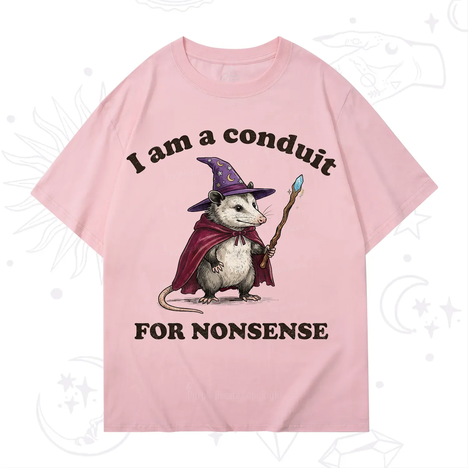 Purplehecate I Am A Conduit for Nonsense Possum T-Shirt