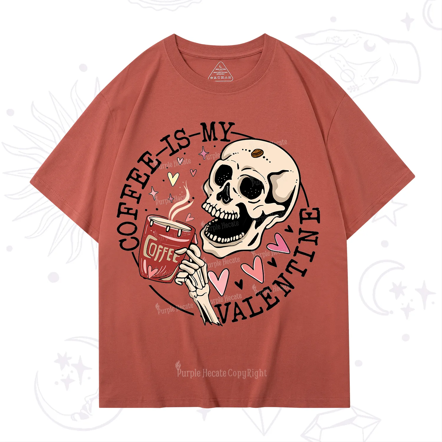 Purplehecate Coffee Is My Valentine T-Shirt