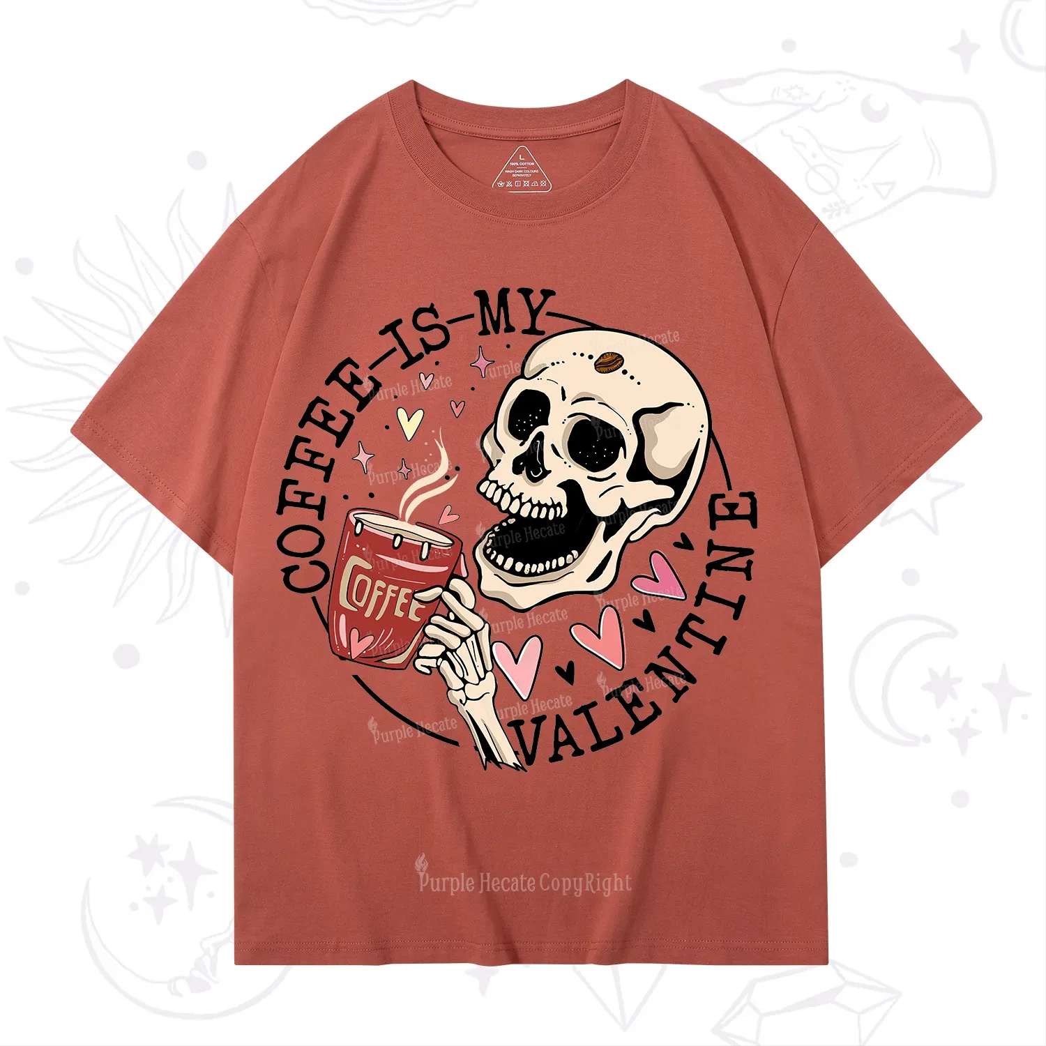 Purplehecate Coffee Is My Valentine T-Shirt