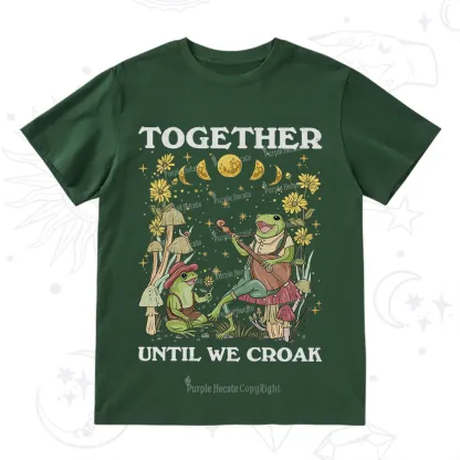 Purplehecate Together Until We Croak Frog T-Shirt