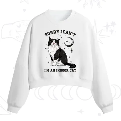 Purplehecate Sorry I Can't Go I'm an Indoor Cat Fleece Cropped Sweatshirt