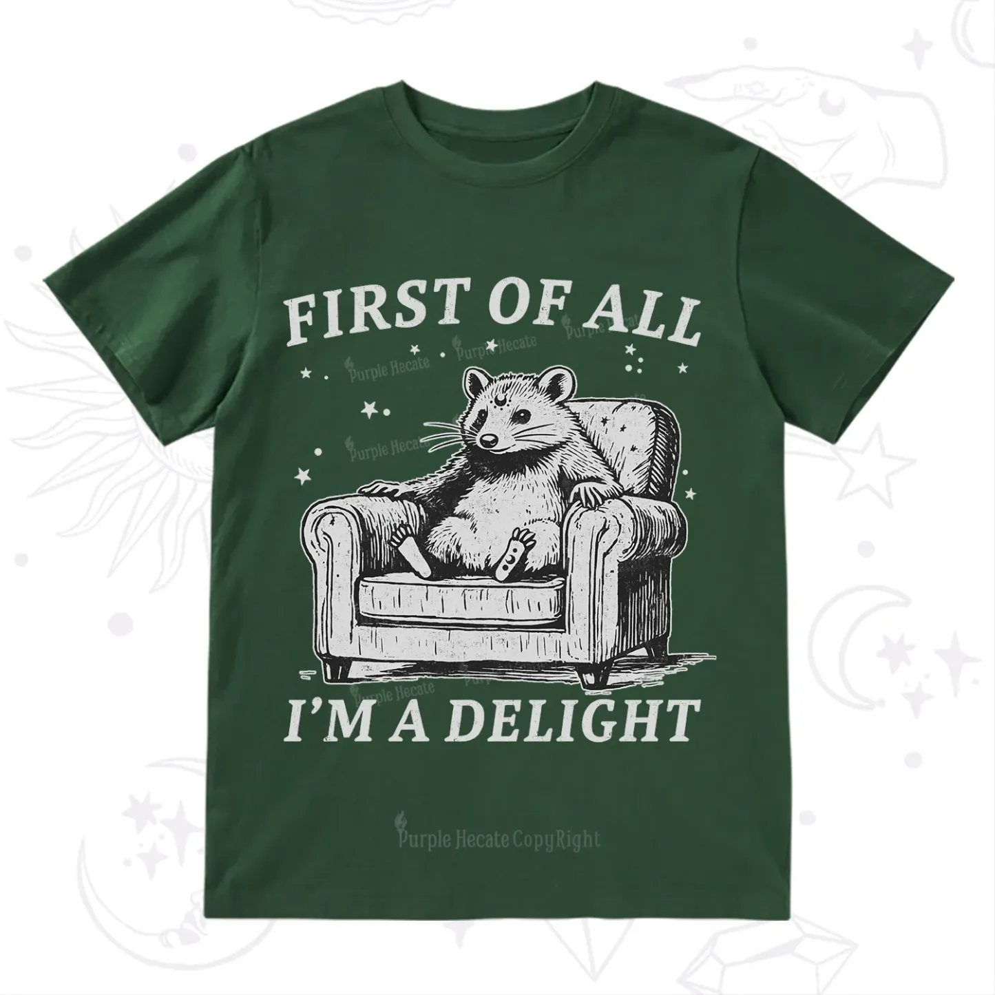Purplehecate First Of All I'm A Delight Opossum T-Shirt
