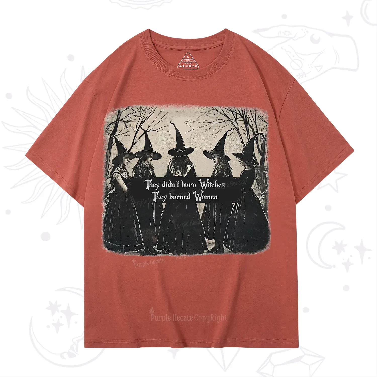 Purplehecate They Didn't Burn Witches They Burned Women T-Shirt