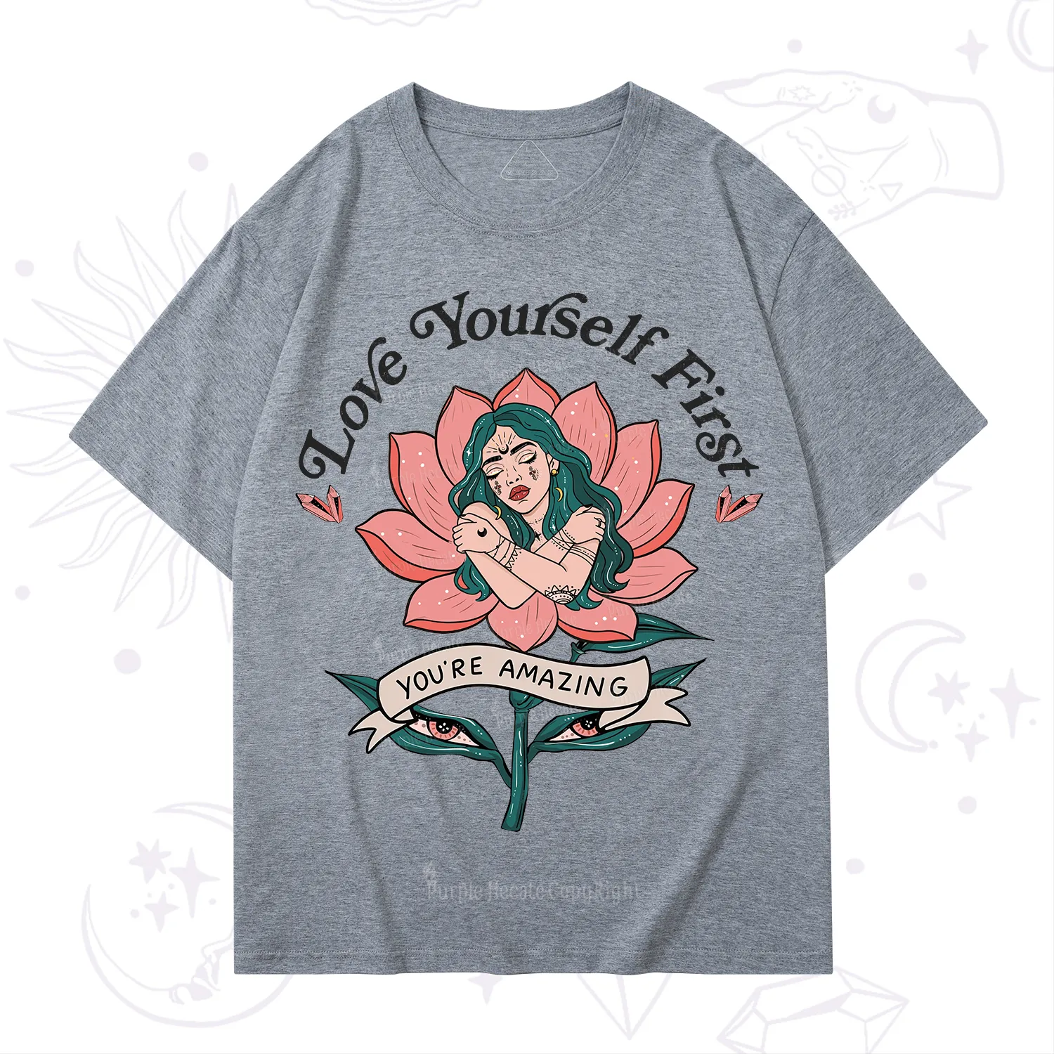 Purplehecate Love Yourself First T-Shirt
