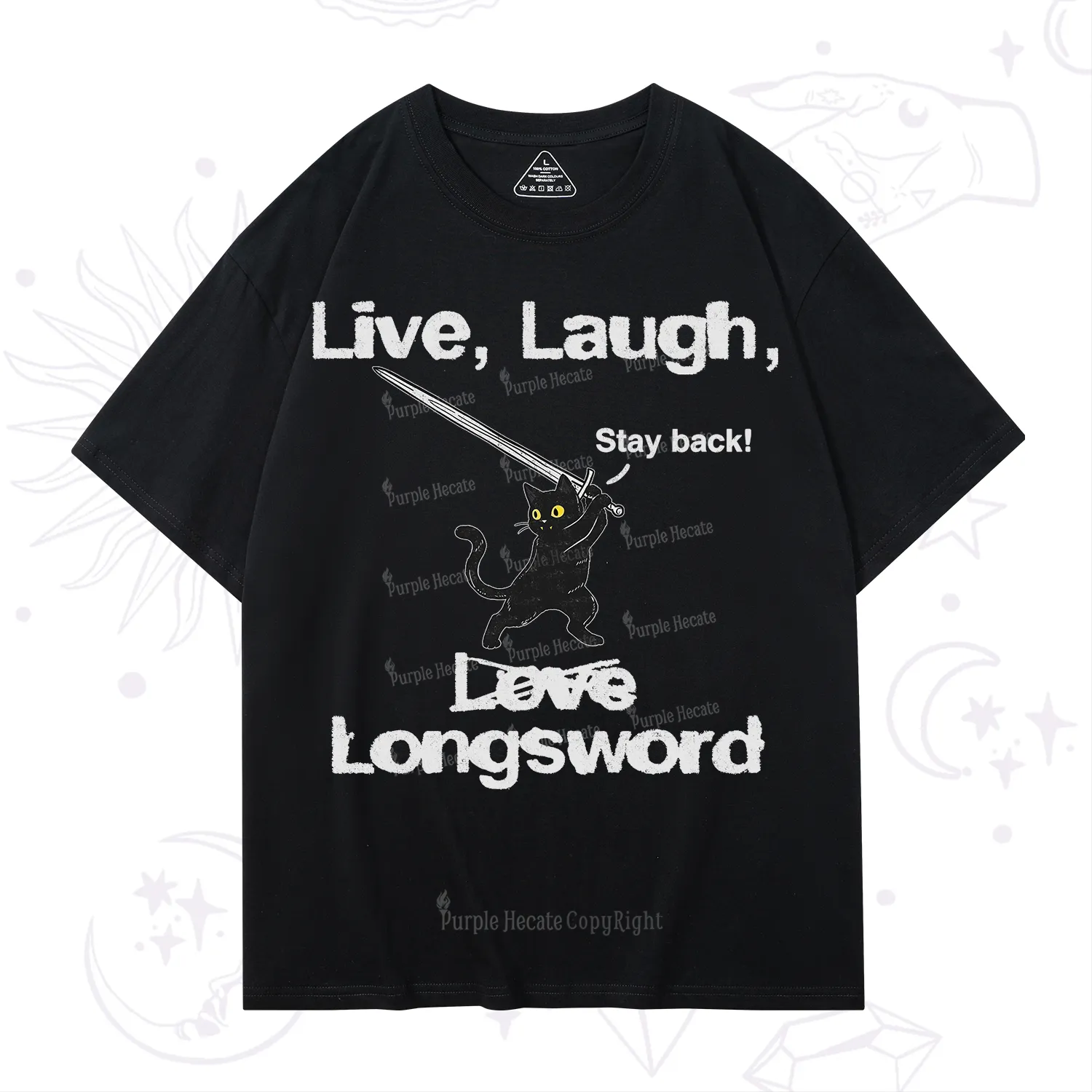 Purplehecate Live Laugh Love Longsword T-Shirt