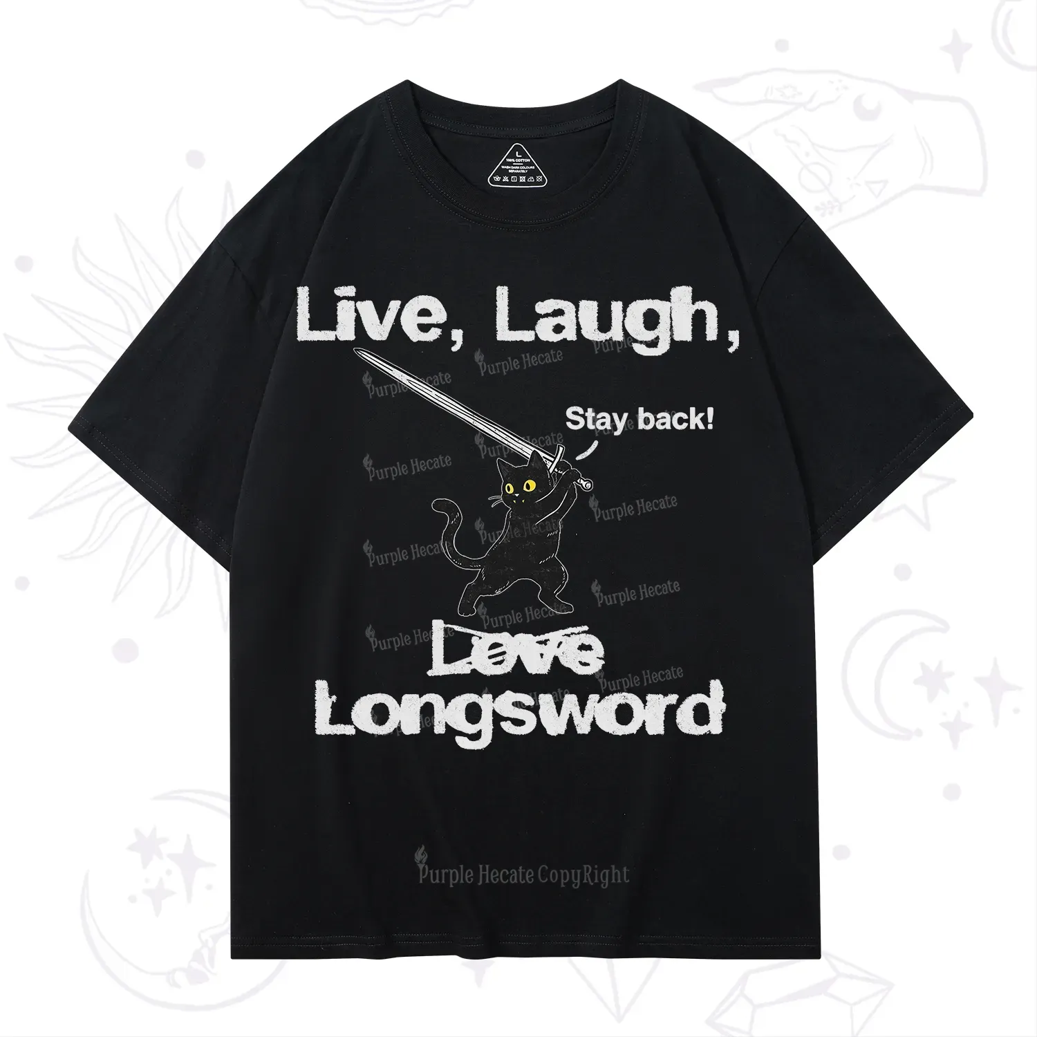 Purplehecate Live Laugh Love Longsword T-Shirt