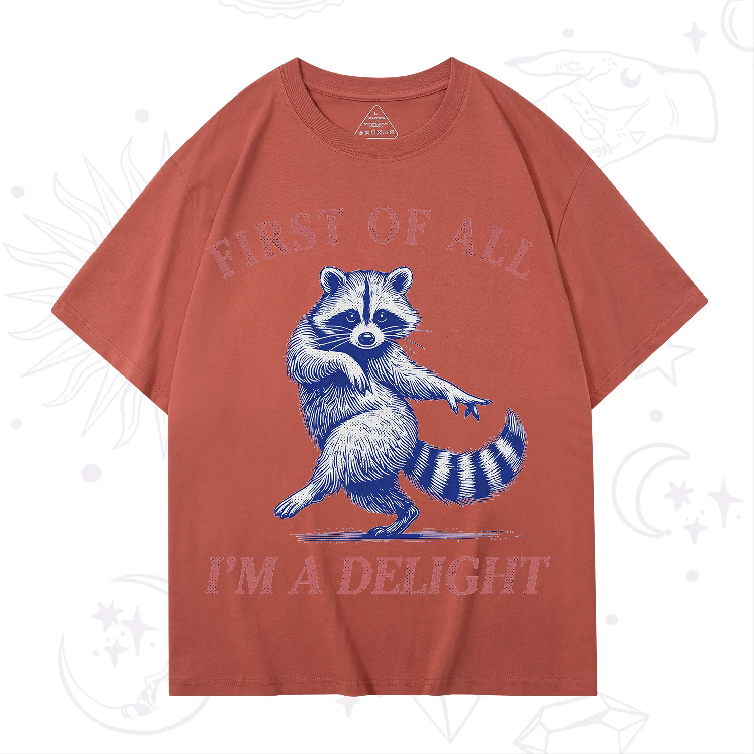 Purplehecate First of All I'm a Delight Funny Raccoon T-Shirt