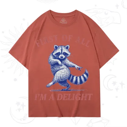 Purplehecate First of All I'm a Delight Funny Raccoon T-Shirt