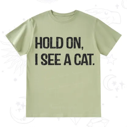 Purplehecate Hold on I See A Cat T-Shirt