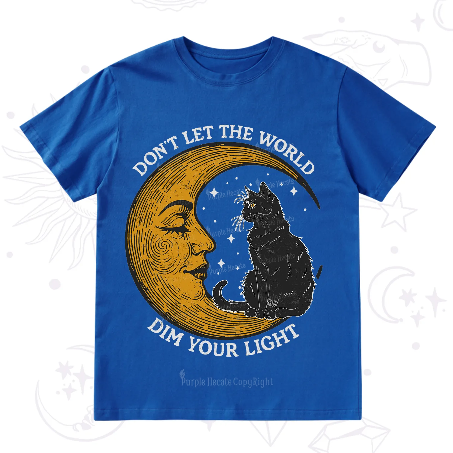 Purplehecate Don't Let The World Dim Your Light T-Shirt