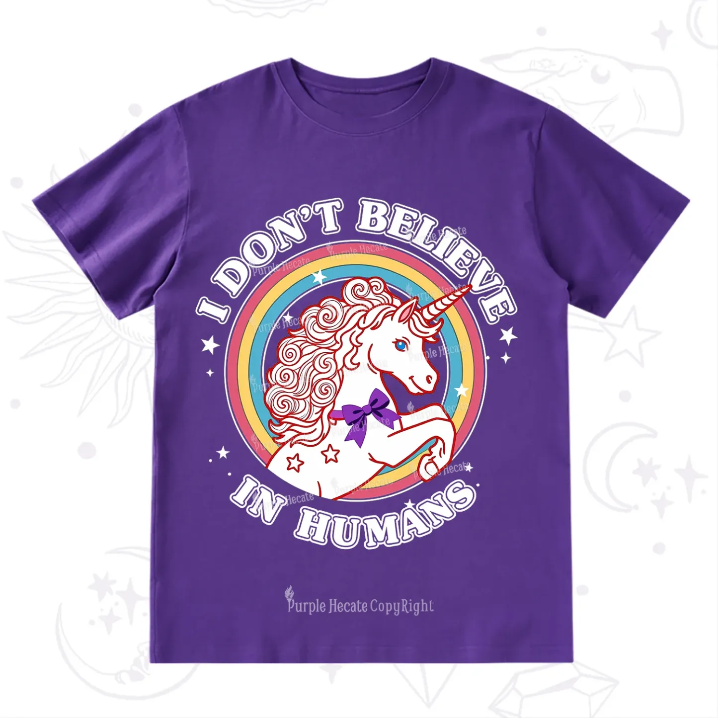 Purplehecate I Don't Believe In Humans T-Shirt