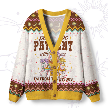 Purplehecate Please Be Patient With Me I'm From The 1900s Ugly Cardigan Sweaters