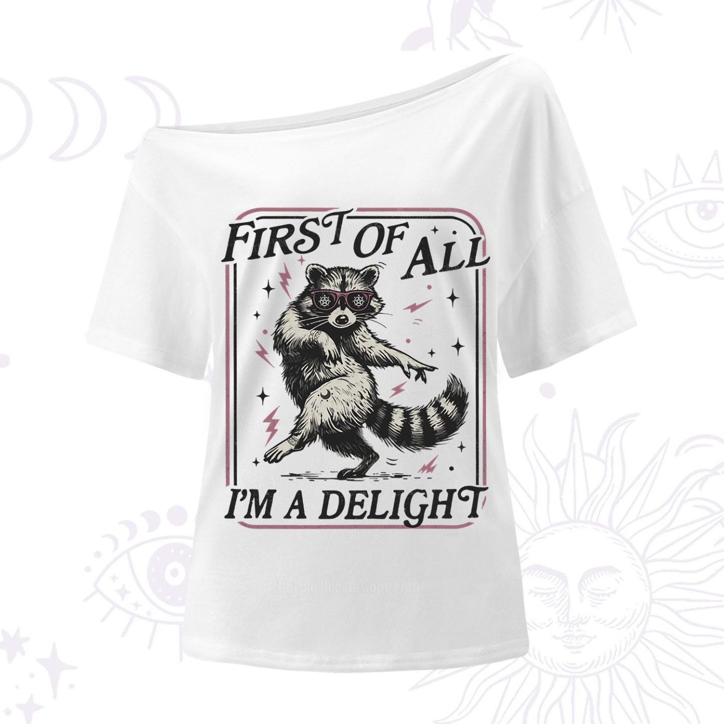 Purplehecate First Of All I'm A Delight Racoon One Shoulder T-Shirt