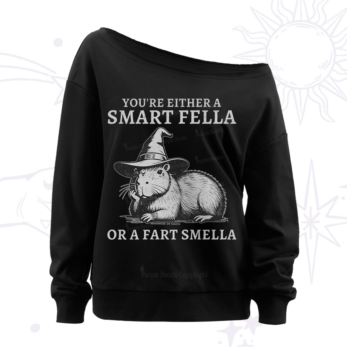 Purplehecate You're Either A Smart Fella or a Smart Fella Off The Shoulder Sweatshirt