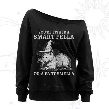 Purplehecate You're Either A Smart Fella or a Smart Fella Off The Shoulder Sweatshirt