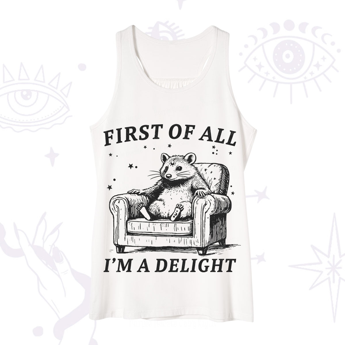 Purplehecate First Of All I'm A Delight Opossum Tank