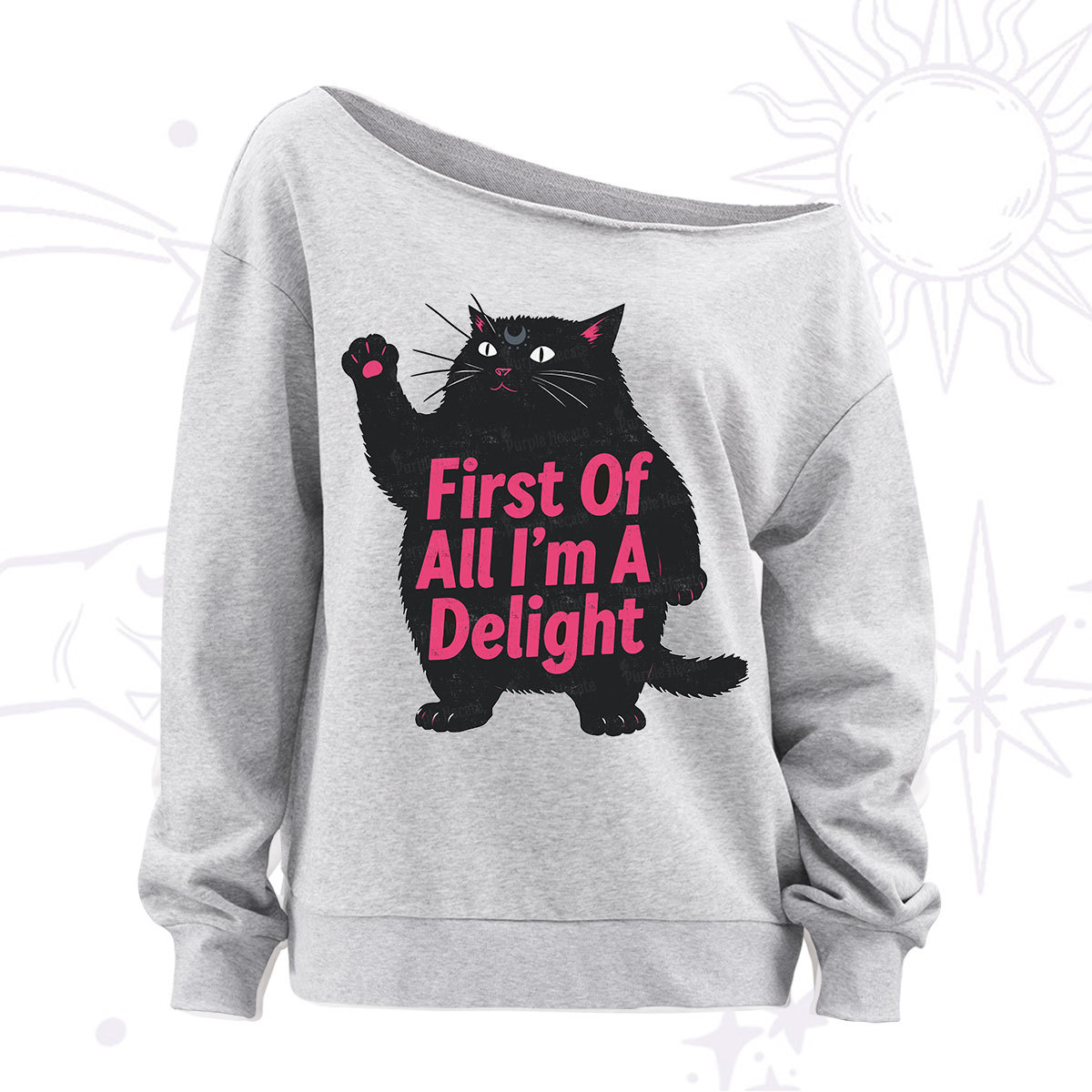 Purplehecate First Of All I'm A Delight Cat Off The Shoulder Sweatshirt
