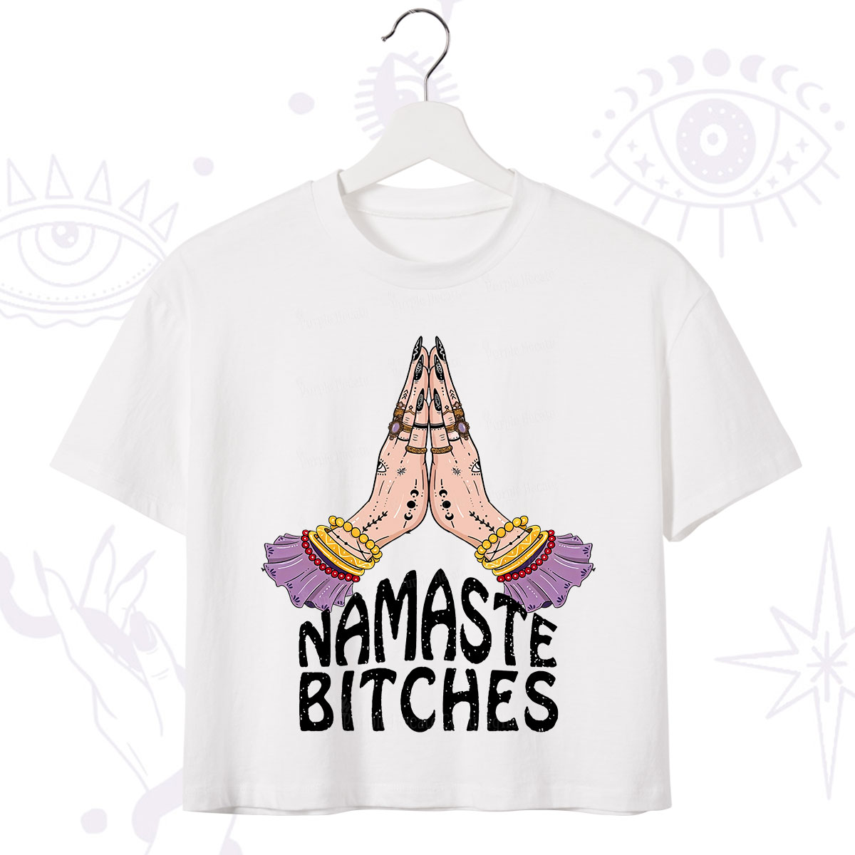 Purplehecate Namaste Bitches Crop T-Shirt