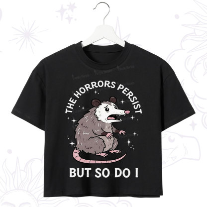 Purplehecate The Horrors Persist But So Do I Opossum Crop T-Shirt