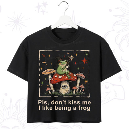 Purplehecate Please Don't Kiss Me I like Being A Frog Crop T-Shirt