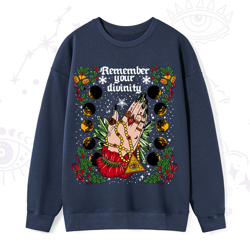 Purplehecate Christmas Remember Your Divinity Sweatshirt