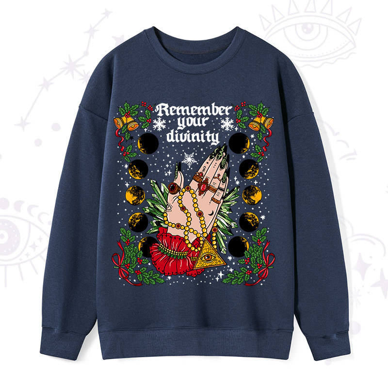 Purplehecate Christmas Remember Your Divinity Sweatshirt