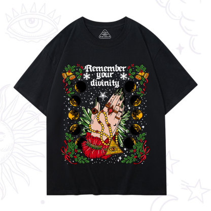 Purplehecate Christmas Remember Your Divinity T-Shirt