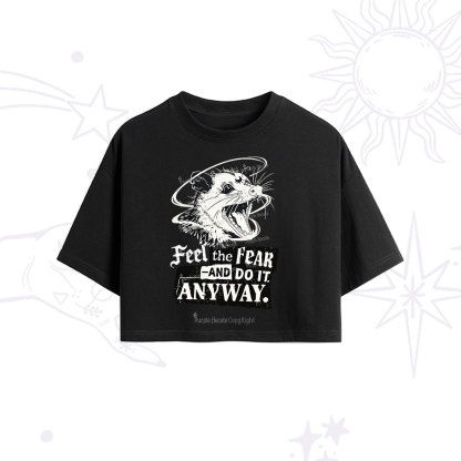 Purplehecate Feel The Fear And Do It Anyway Crop T-Shirt