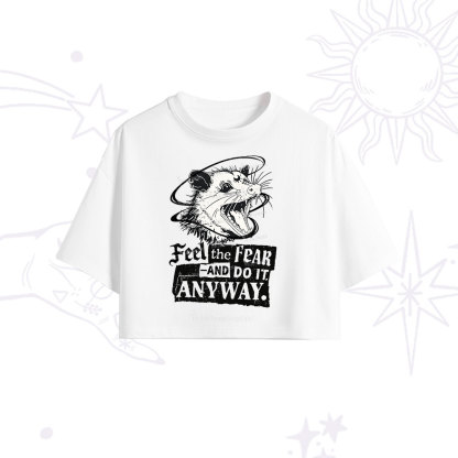Purplehecate Feel The Fear And Do It Anyway Crop T-Shirt