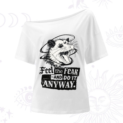 Purplehecate Feel The Fear And Do It Anyway One Shoulder T-Shirt