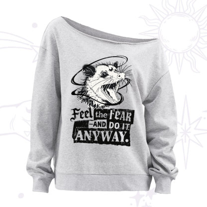 Purplehecate Feel The Fear And Do It Anyway Off The Shoulder Sweatshirt