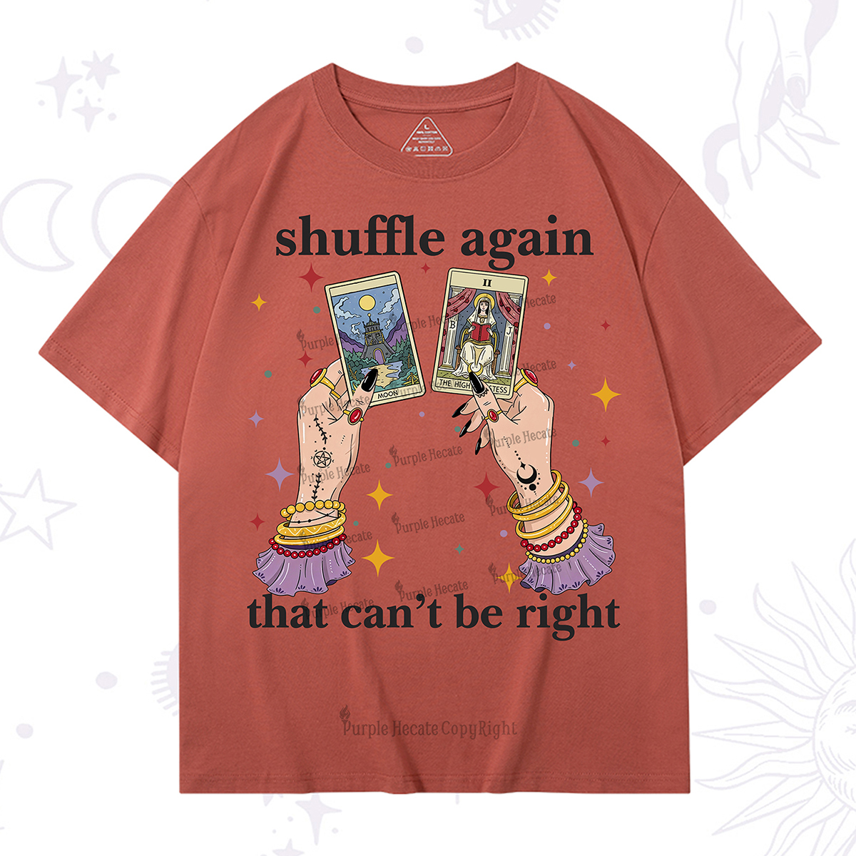 Purplehecate Shuffle Again That Can��t Be Right T-Shirt